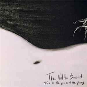 The Volta Sound - This Is The Yin And The Yang FLAC album