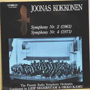 Joonas Kokkonen – Finnish Radio Symphony Orchestra Conducted By Leif Segerstam & Okko Kamu - Symphony Nr. 2 / Symphony Nr. 4 FLAC album