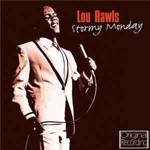 Lou Rawls - Stormy Monday FLAC album