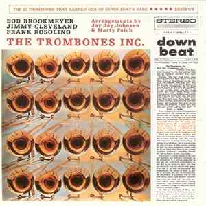 Bob Brookmeyer, Jimmy Cleveland, Frank Rosolino - The Trombones Inc. FLAC album