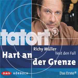 Richy Müller - Hart An Der Grenze FLAC album