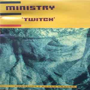 Ministry - Twitch FLAC album