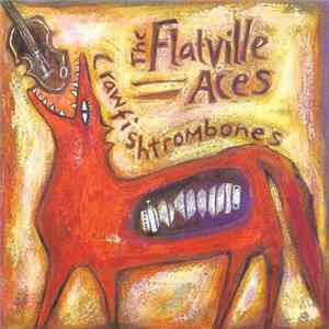 The Flatville Aces - Crawfishtrombones FLAC album