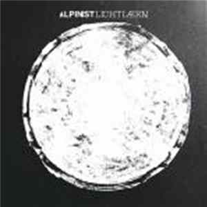 Alpinist - Lichtlærm FLAC album