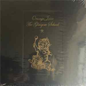 Orange Juice - The Glasgow School FLAC album