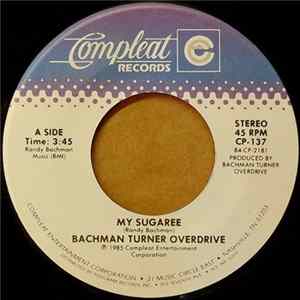 Bachman Turner Overdrive - My Sugaree FLAC album