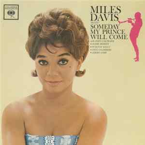 Miles Davis Sextet - Someday My Prince Will Come FLAC album