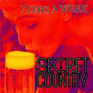 Secret Country - 7 Days A Week FLAC album