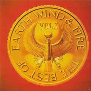 Earth, Wind & Fire - The Best Of Earth, Wind & Fire Vol. 1 FLAC album