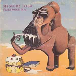 Fleetwood Mac - Mystery To Me FLAC album