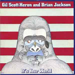 Gil Scott-Heron And Brian Jackson - It's Your World FLAC album