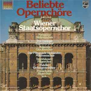 Wiener Staatsopernchor - Beliebte Opernchöre FLAC album