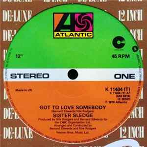 Sister Sledge - Got To Love Somebody FLAC album