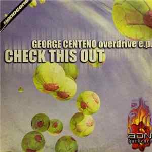 George Centeno - Overdrive EP FLAC album