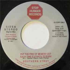 Southern Strut - Put The Fire Of Memory Out Each Time It Starts To Burn / Alabama Shines FLAC album
