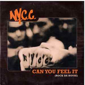 N.Y.C.C. - Can You Feel It (Rock Da House) FLAC album