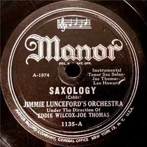 Jimmie Lunceford's Orchestra Under The Direction Of Eddie Wilcox - Joe Thomas - Saxology / Moonbeams FLAC album