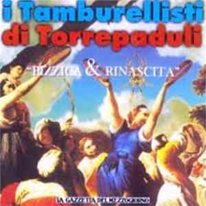 I Tamburellisti Di Torrepaduli - Pizzica & Rinascita FLAC album