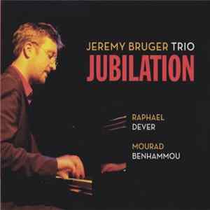 Jérémy Bruger - Jubilation FLAC album