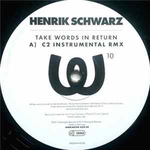 Henrik Schwarz - Take Words In Return (C2 RMX Instrumental) FLAC album