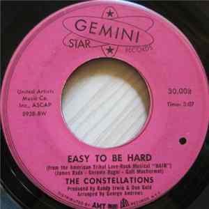 The Constellations - Easy To Be Hard FLAC album