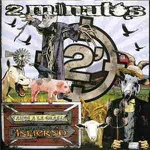 2 Minutos - Vamos A La Granja Directo Al Infierno FLAC album