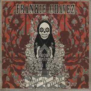 Frankie Chavez - Double Or Nothing FLAC album