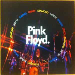 Pink Floyd - Raving Crazy Diamond Moon FLAC album