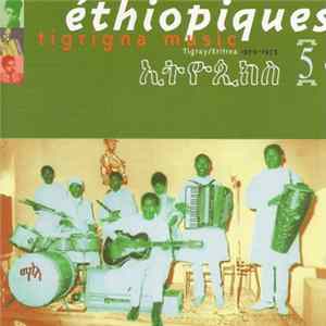 Various - Éthiopiques 5: Tigrigna Music 1970-1975 FLAC album