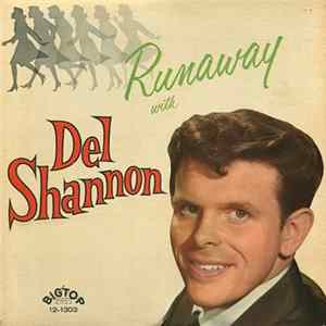 Del Shannon - Runaway With Del Shannon FLAC album