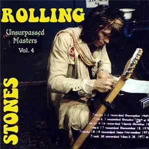 The Rolling Stones - Unsurpassed Masters Vol. 4 FLAC album