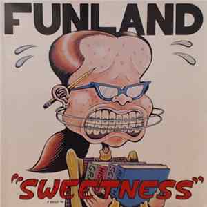 Funland - Sweetness FLAC album