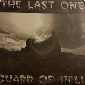 The Last One - Guard Of Hell FLAC album
