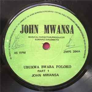 John Mwansa - Ubukwa Bwaba Foloko FLAC album