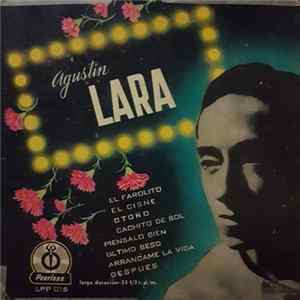 Agustin Lara - Agustín Lara y su piano FLAC album