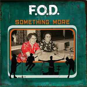 F.O.D. - Something More FLAC album