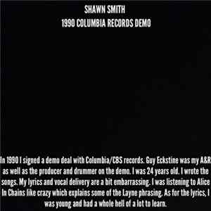 Shawn Smith - 1990 Columbia Records Demo FLAC album
