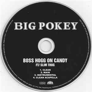 Big Pokey Featuring Slim Thug - Boss Hogg On Candy FLAC album
