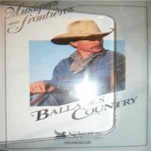 Various - Ballades Country FLAC album