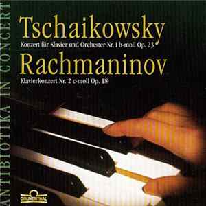 Tschaikowsky, Rachmaninov - Antibiotika In Concert FLAC album