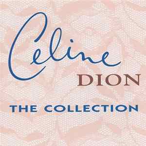 Celine Dion - The Collection FLAC album