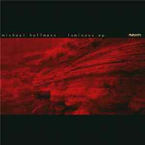 Michael Hoffmann - Luminous EP FLAC album
