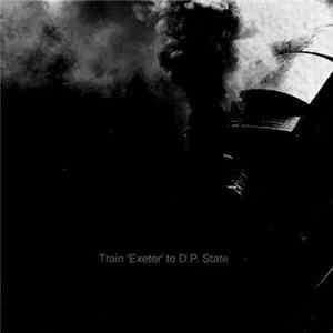 Deep-pression vs Exetheris - Train 'Exether' To D.P. State FLAC album