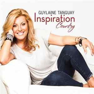 Guylaine Tanguay - Inspiration Country FLAC album