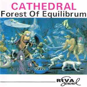 Cathedral - Forest Of Equilibrium FLAC album