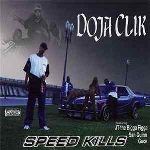 Doja Clik - Speed Kills FLAC album