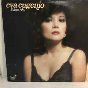 Eva Eugenio - Babae Ako FLAC album