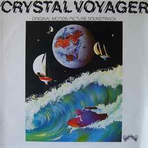 G. Wayne Thomas, The Crystal Voyager Band - Crystal Voyager (Original Motion Picture Soundtrack) FLAC album