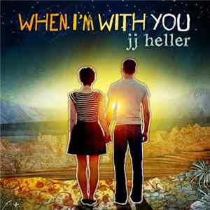 JJ Heller - When I'm With You FLAC album