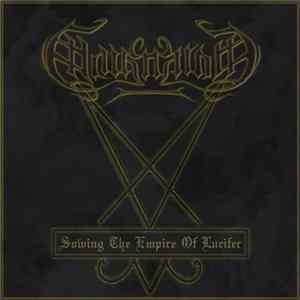 Mournkind - Sowing The Empire Of Lucifer FLAC album